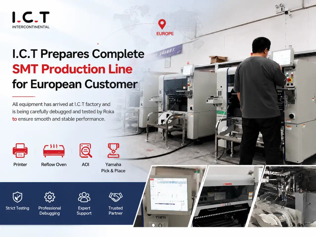 ICT מכין קו ייצור SMT שלם עבור Customer.webp באירופה